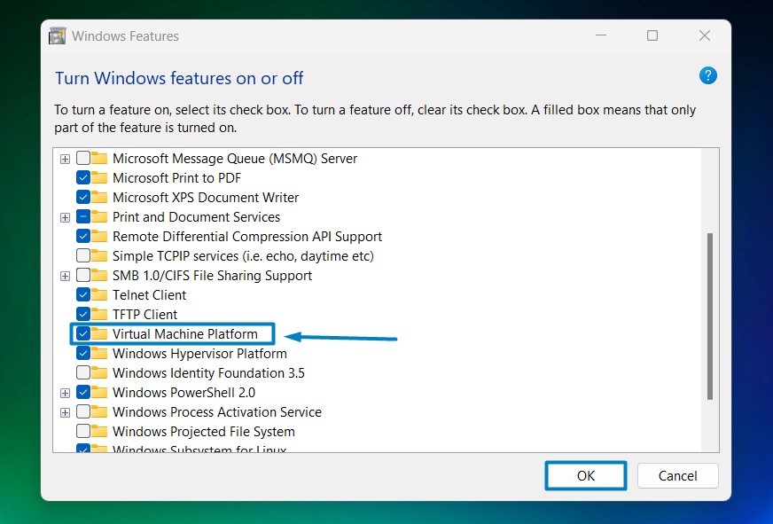 How to Enable Virtual Machine Platform in Windows 11? 4 Enable Virtual Machine Platform in Windows 11