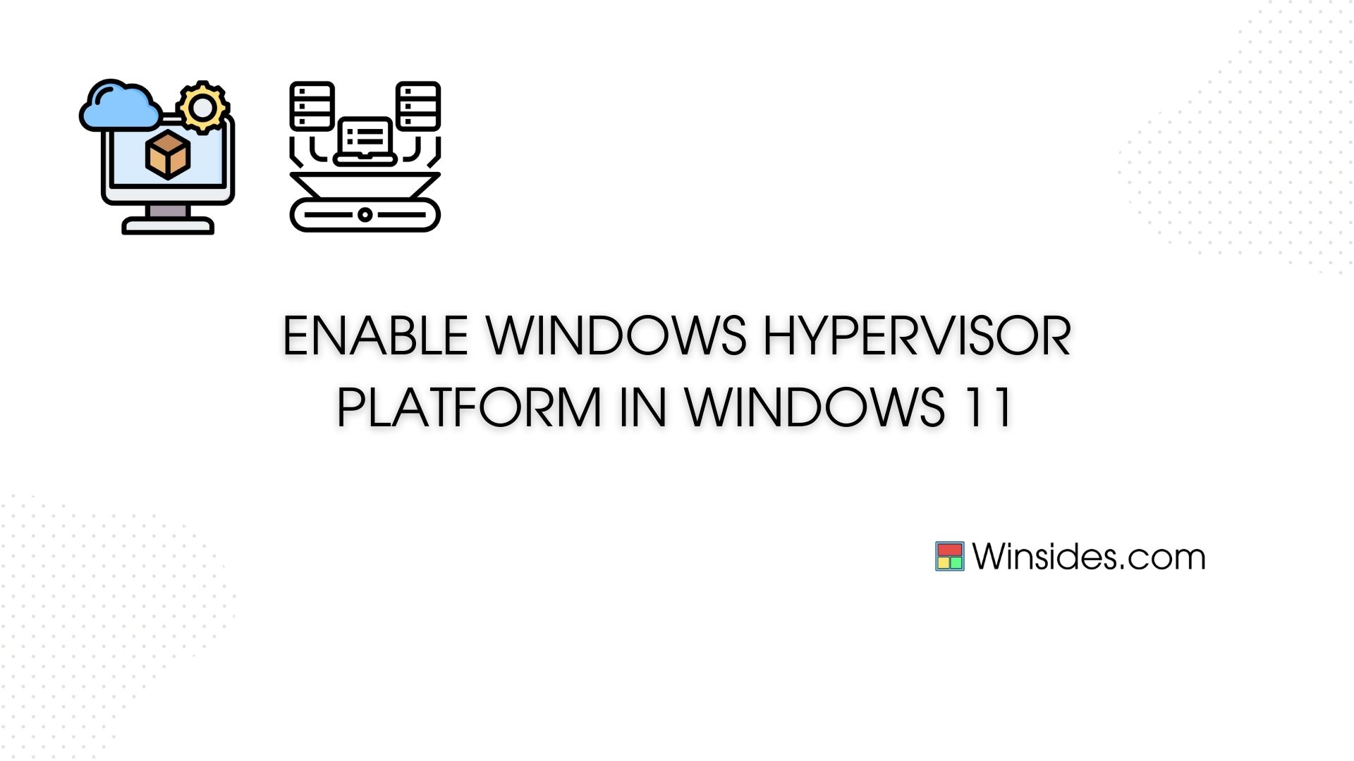 Windows Hypervisor Platform
