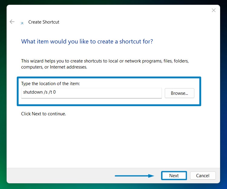 Create Shutdown Shortcut Button Windows 11 2 Type the Location of the item