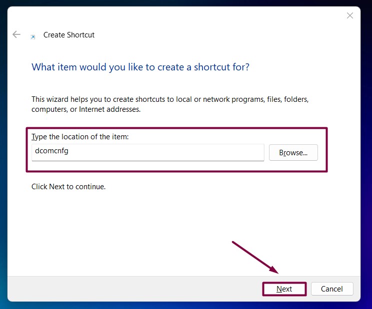 Create Component Services Management Shortcut in Windows 11 2 Type the location of the item