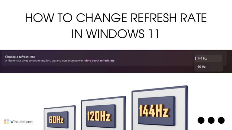 How to Change Refresh Rate in Windows 11 PC?