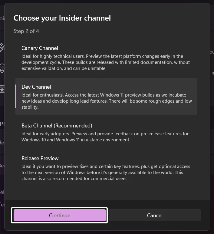 Choose your Insider Channel Choose your Insider Channel