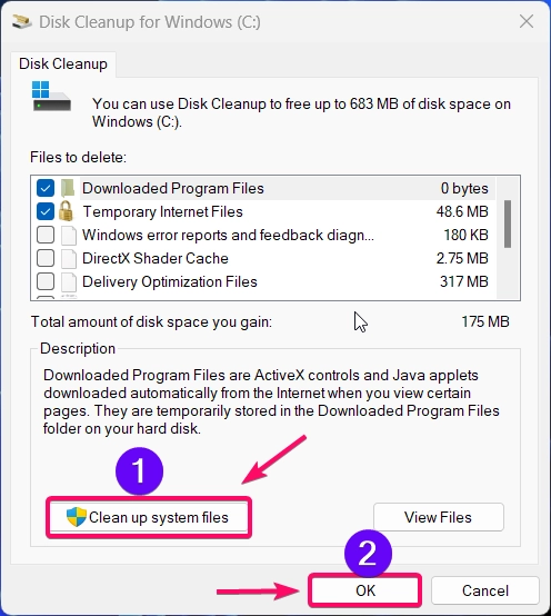 Choose Clean Up System Files option. Choose Clean Up System Files option.