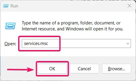 Enter the Command services.msc Enter the Command services.msc