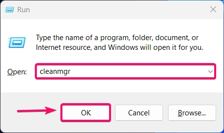 Enter the command cleanmgr Enter the command cleanmgr