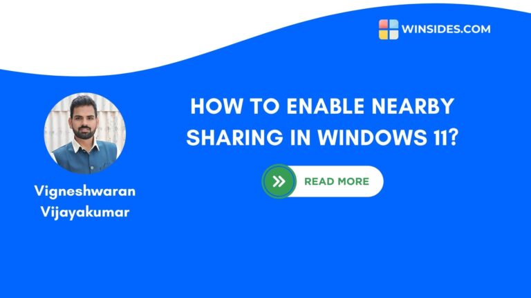How to Enable Nearby Sharing in Windows 11?
