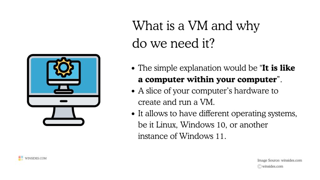 How to Enable Hyper V in Windows 11? 1 What is a VM?