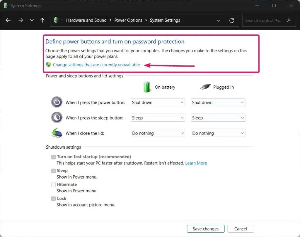Change settings that are currently unavailable option Change settings that are currently unavailable option