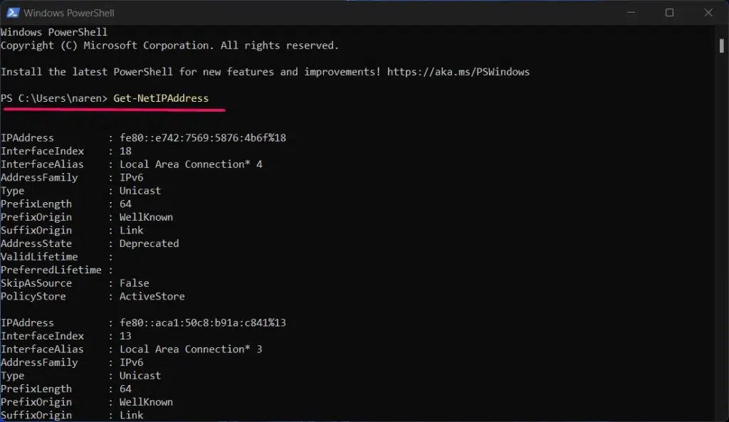 Entering Get-NetIPAddress Command in PowerShell Entering Get-NetIPAddress Command in PowerShell