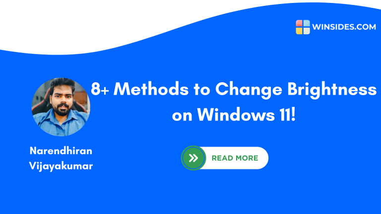 8+ Methods to Change Brightness on Windows 11!
