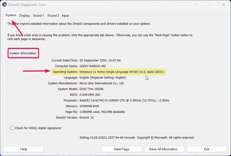 Finding Windows 11OS Edition using DirectX Diagnostic Tool Finding Windows 11OS Edition using DirectX Diagnostic Tool