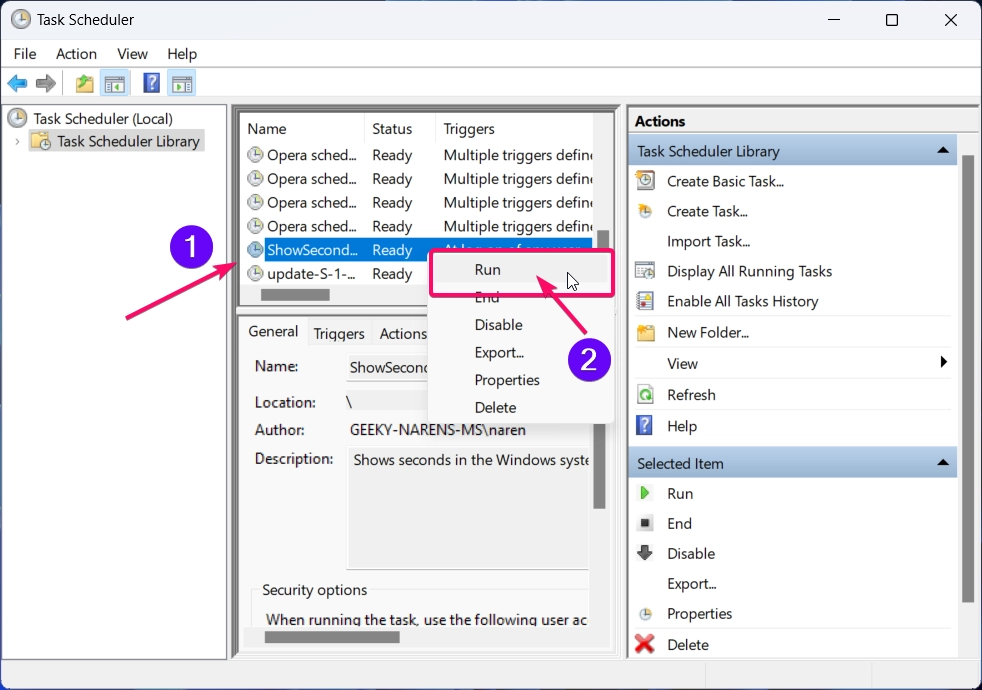 Testing the Created task in Task Scheduler Testing the Created task in Task Scheduler