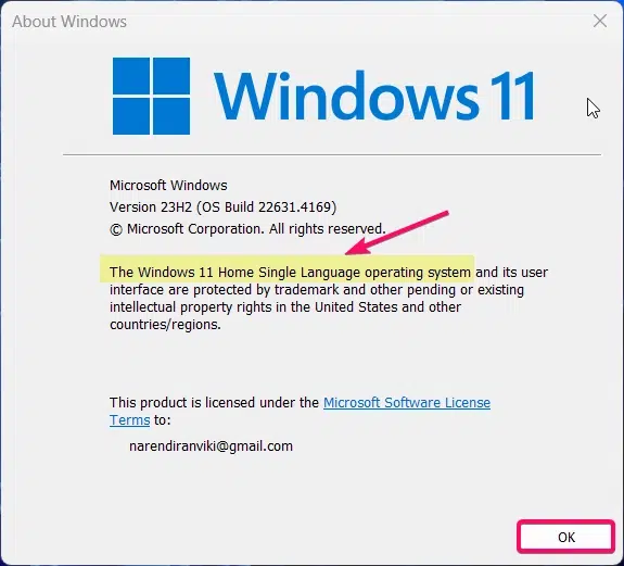 The Installed Windows 11 Edition is highlighted in About Windows option The Installed Windows 11 Edition is highlighted in About Windows option