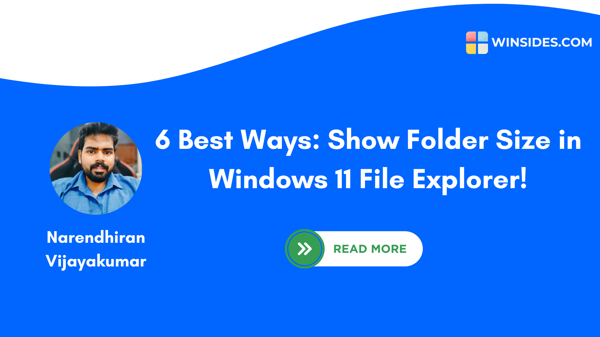 6 Best Ways: Show Folder Size in Windows 11 File Explorer!