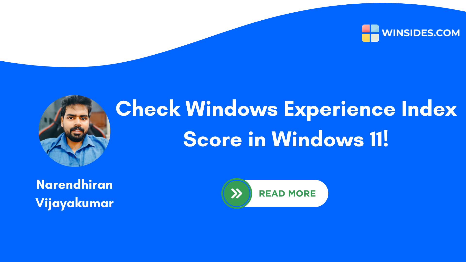Check Windows Experience Index Score in Windows 11!
