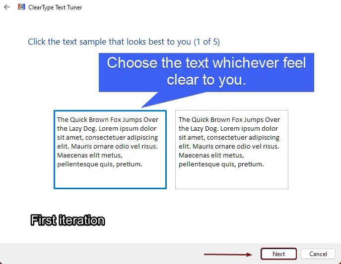 How to use ClearType Text in Windows 11? 1 Choose the sample text that looks the best - First iteration