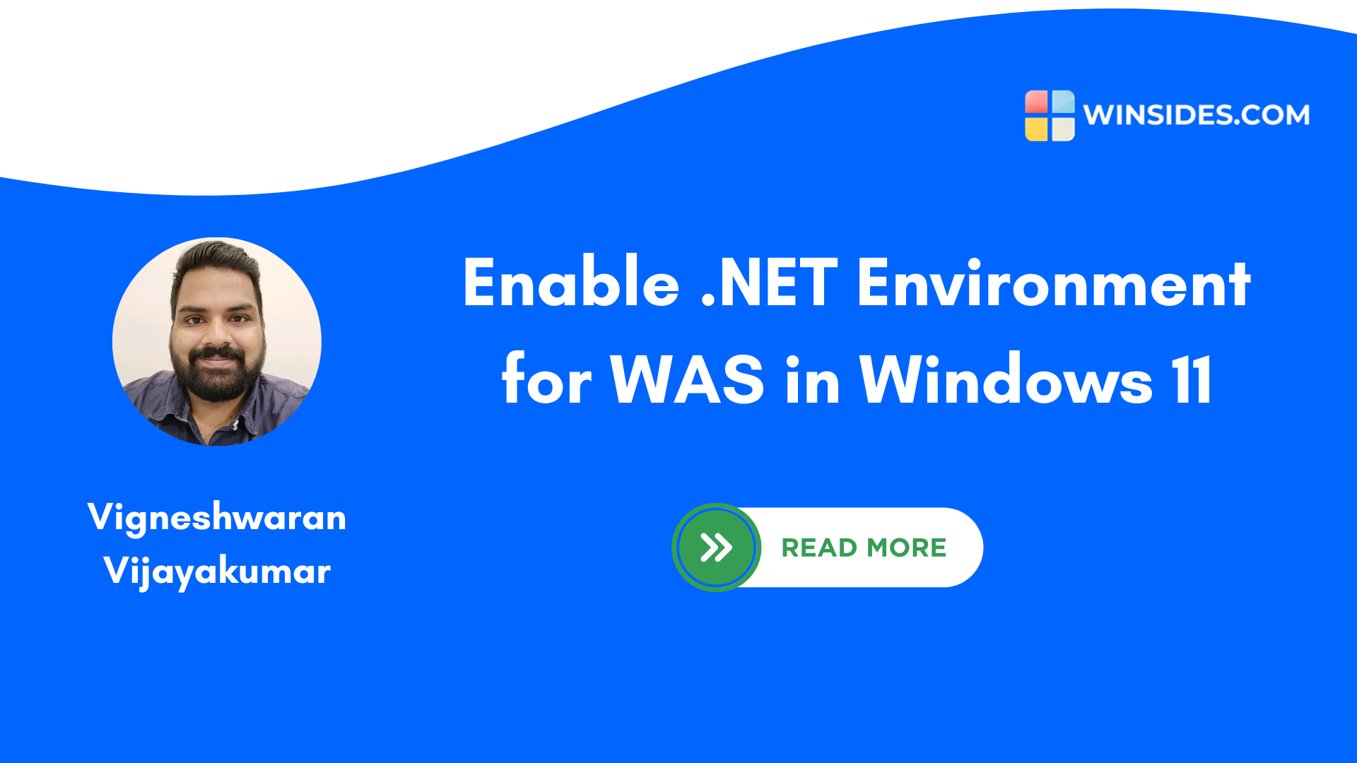 Enable DOT NET Environment for WAS in Windows 11