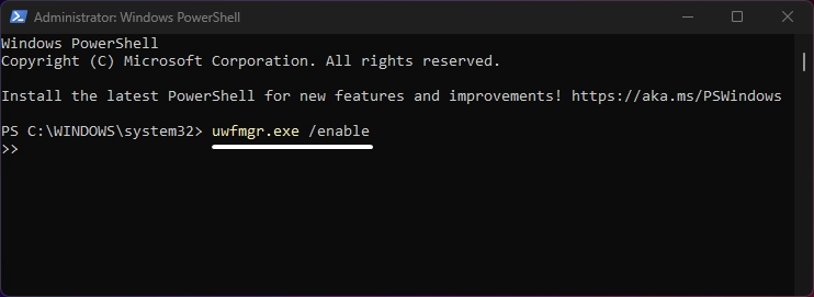 Enable UWF Protection via PowerShell Enable UWF Protection via PowerShell