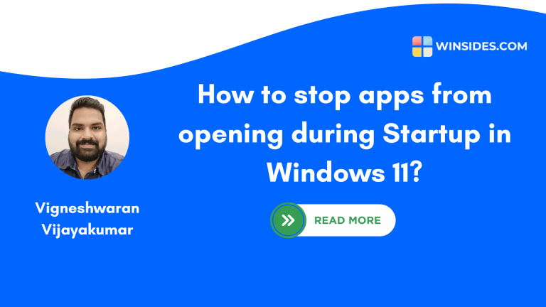 How to Stop Apps Opening at Startup in Windows 11?