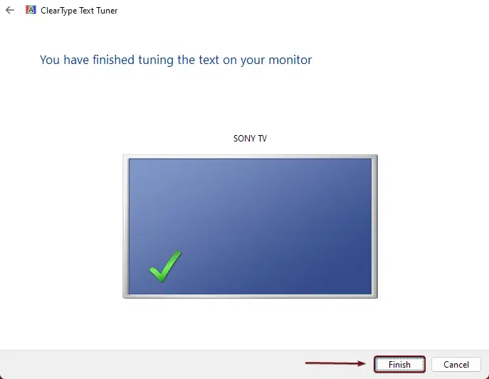 You have finished tuning the text in you monitor You have finished tuning the text in you monitor
