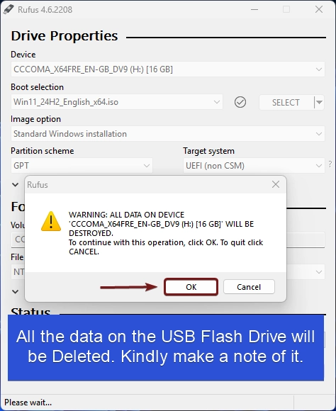 All the Data of the USB Stick will be destroyed All the Data of the USB Stick will be destroyed