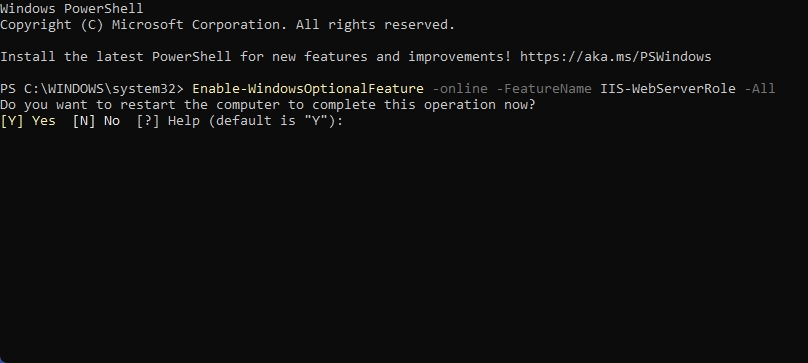 Enable Internet Information Services using Command Prompt (CMD) 8 Choose whether you want to restart your system or not