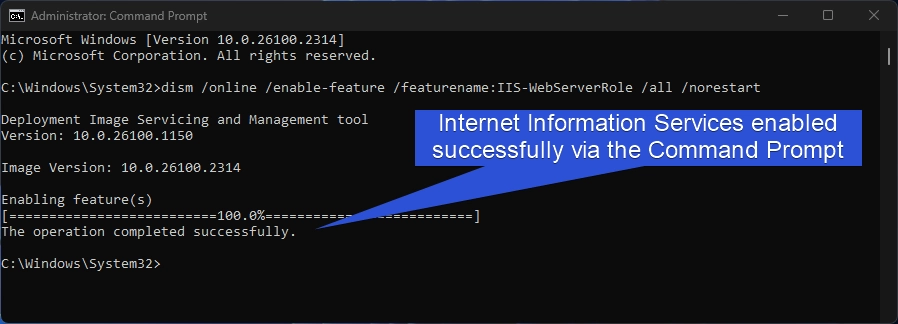 Enable Internet Information Services using Command Prompt (CMD) 4 Operation completed successfully