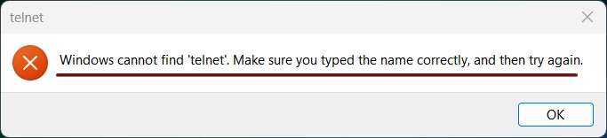 Cannot find Telnet Error Cannot find Telnet Error