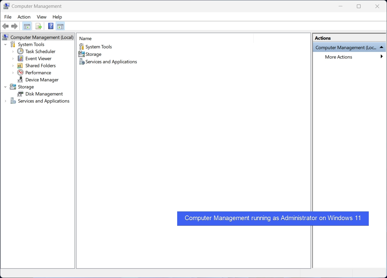 Computer Management running as Administrator on Windows 11 Computer Management running as Administrator on Windows 11