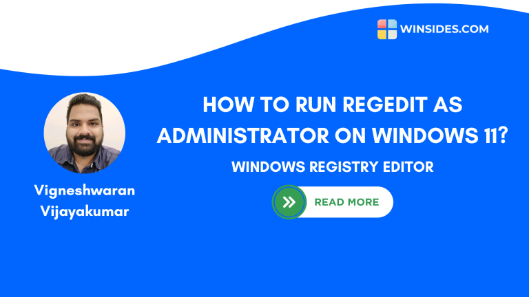 How to Run Regedit as Administrator on Windows 11?- 5 Best Ways!