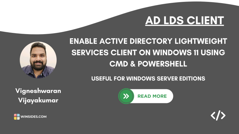 Enable Active Directory Lightweight Services Client using Command Prompt