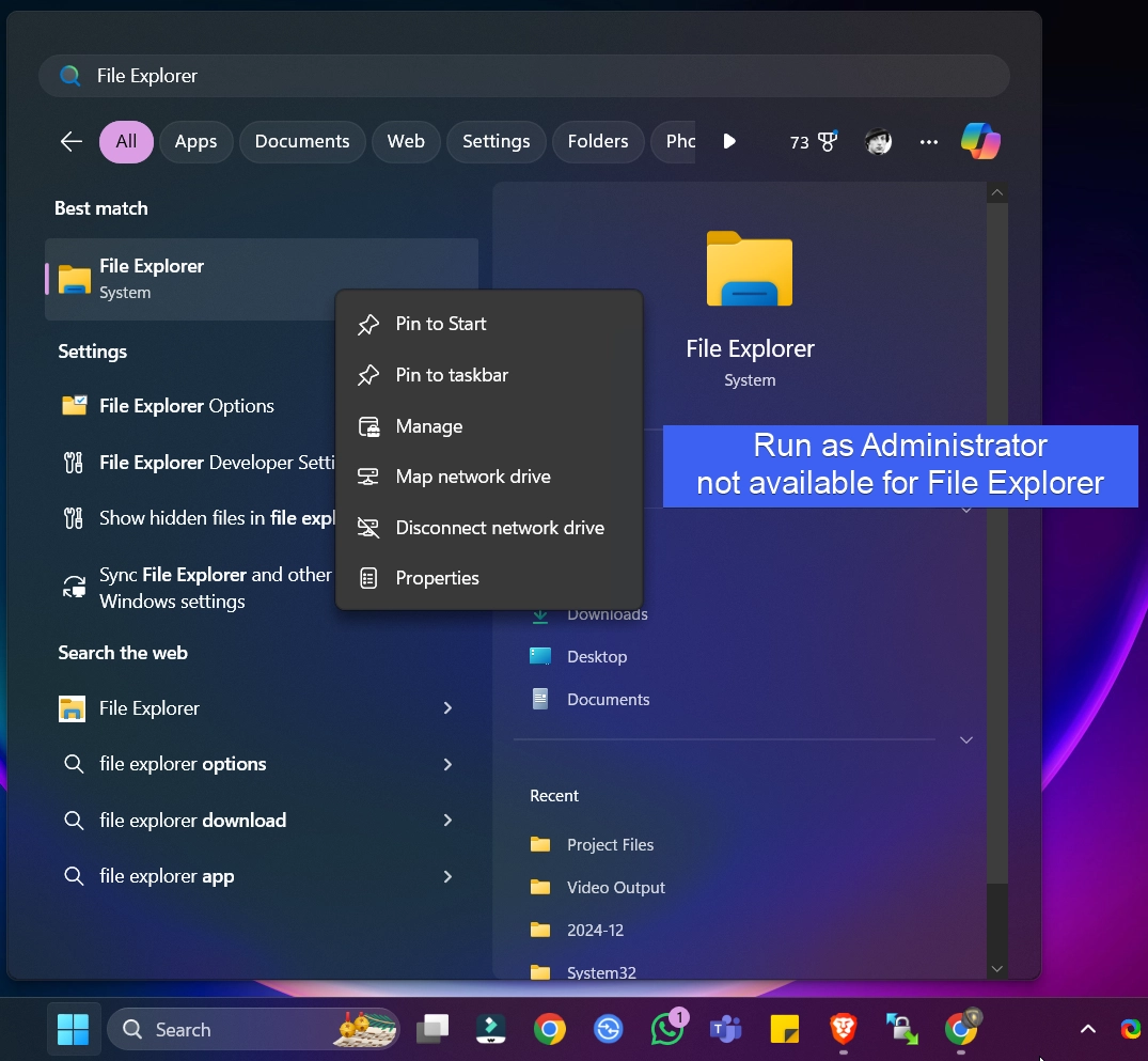 File Explorer Run as Administrator not available in the Start menu File Explorer Run as Administrator not available in the Start menu