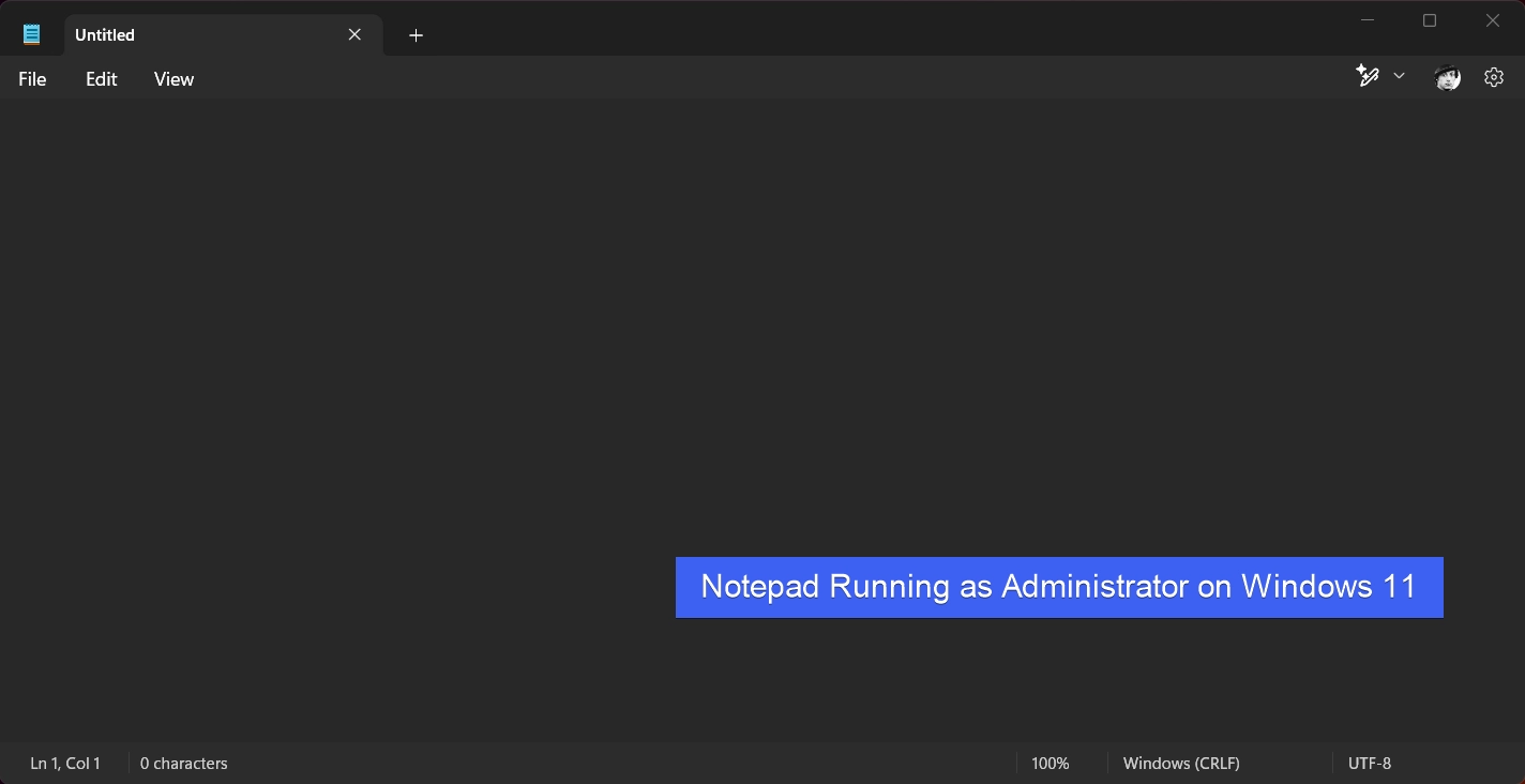Notepad Running as Administrator Notepad Running as Administrator