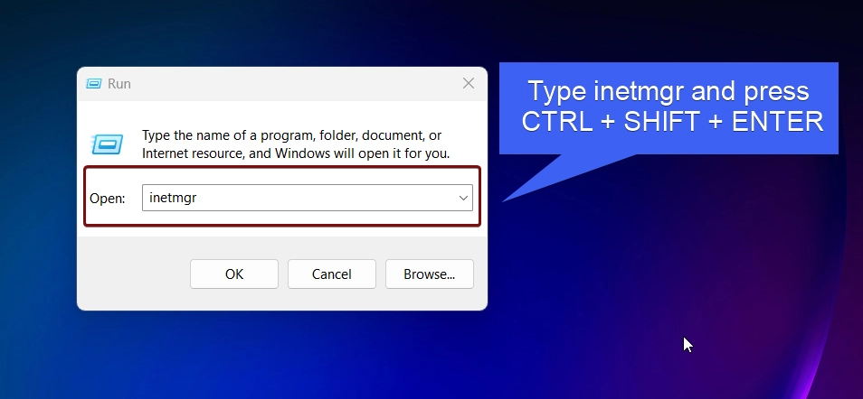 Open IIS as Admin using the Run Command Open IIS as Admin using the Run Command