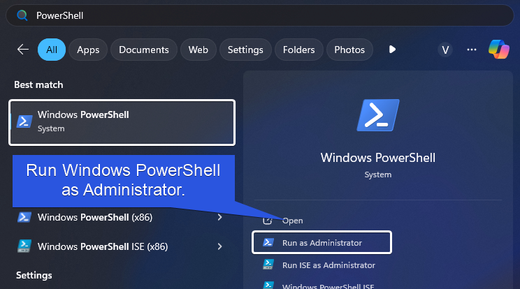 Open Windows PowerShell as Administrator Open Windows PowerShell as Administrator