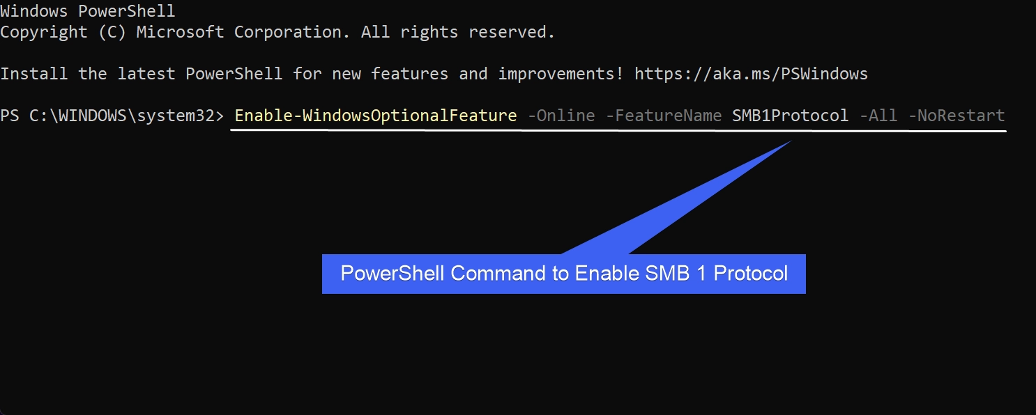 PowerShell Command to Enable SMB 1 PowerShell Command to Enable SMB 1