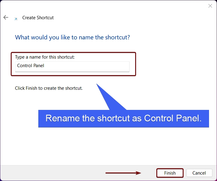 Rename the Shortcut as Control Panel Rename the Shortcut as Control Panel