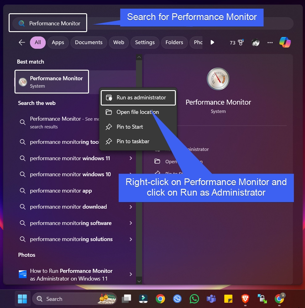 Run Performance Monitor as Admin using the Start menu Run Performance Monitor as Admin using the Start menu