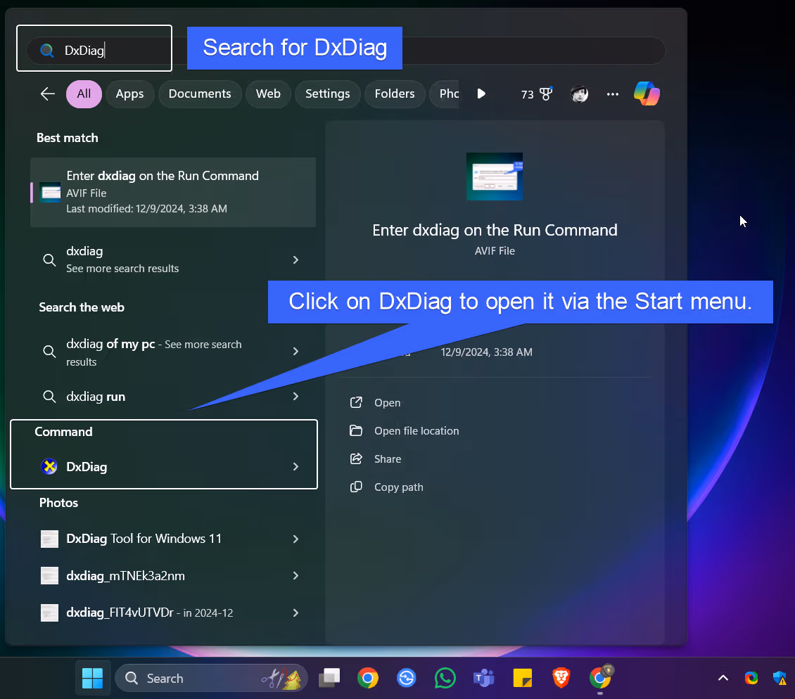 Search for DxDiag in the Start menu
