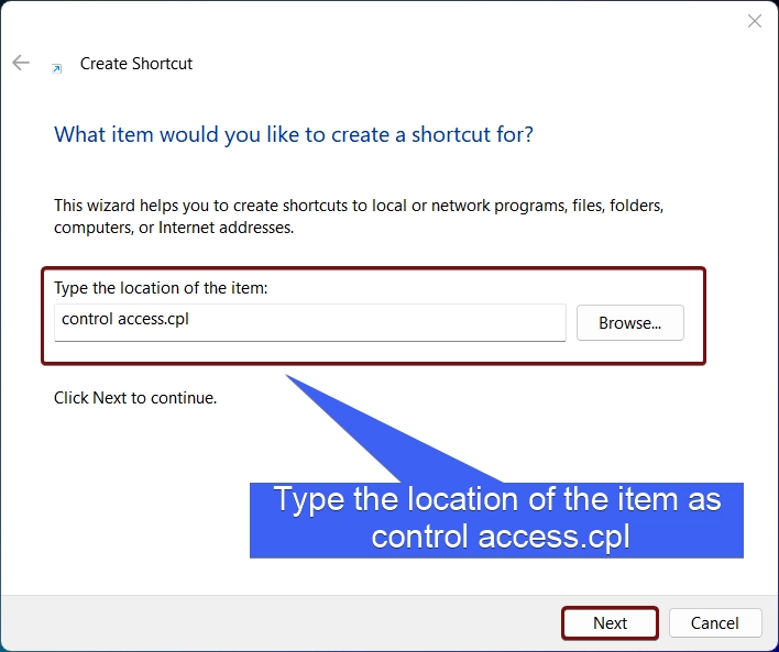 Type the location of the item as control access.cpl Type the location of the item as control access.cpl