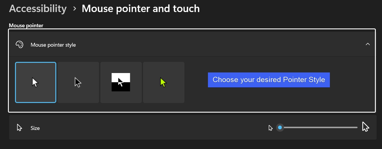 Choose your desired Mouse Pointer Style Choose your desired Mouse Pointer Style