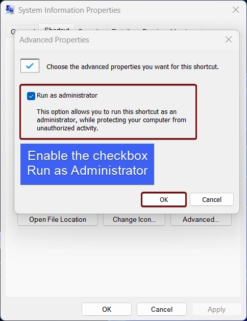 Enable the checkbox Run as Administrator Enable the checkbox Run as Administrator