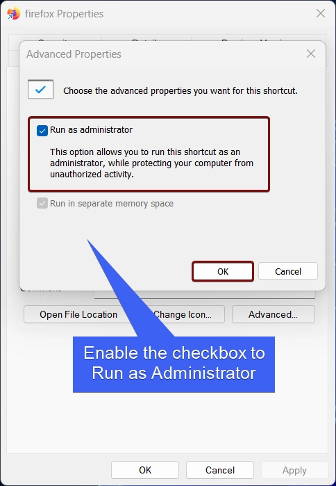 How to Run Firefox as Administrator on Windows 11? 5+ Best ways! 1 Enable the checkbox to run as administrator