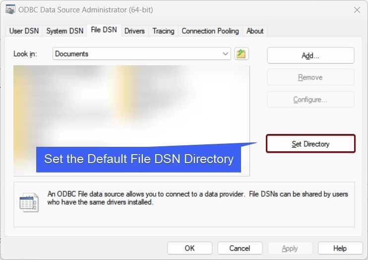 Exploring File DSN and setting the default File DSN Directory Exploring File DSN and setting the default File DSN Directory