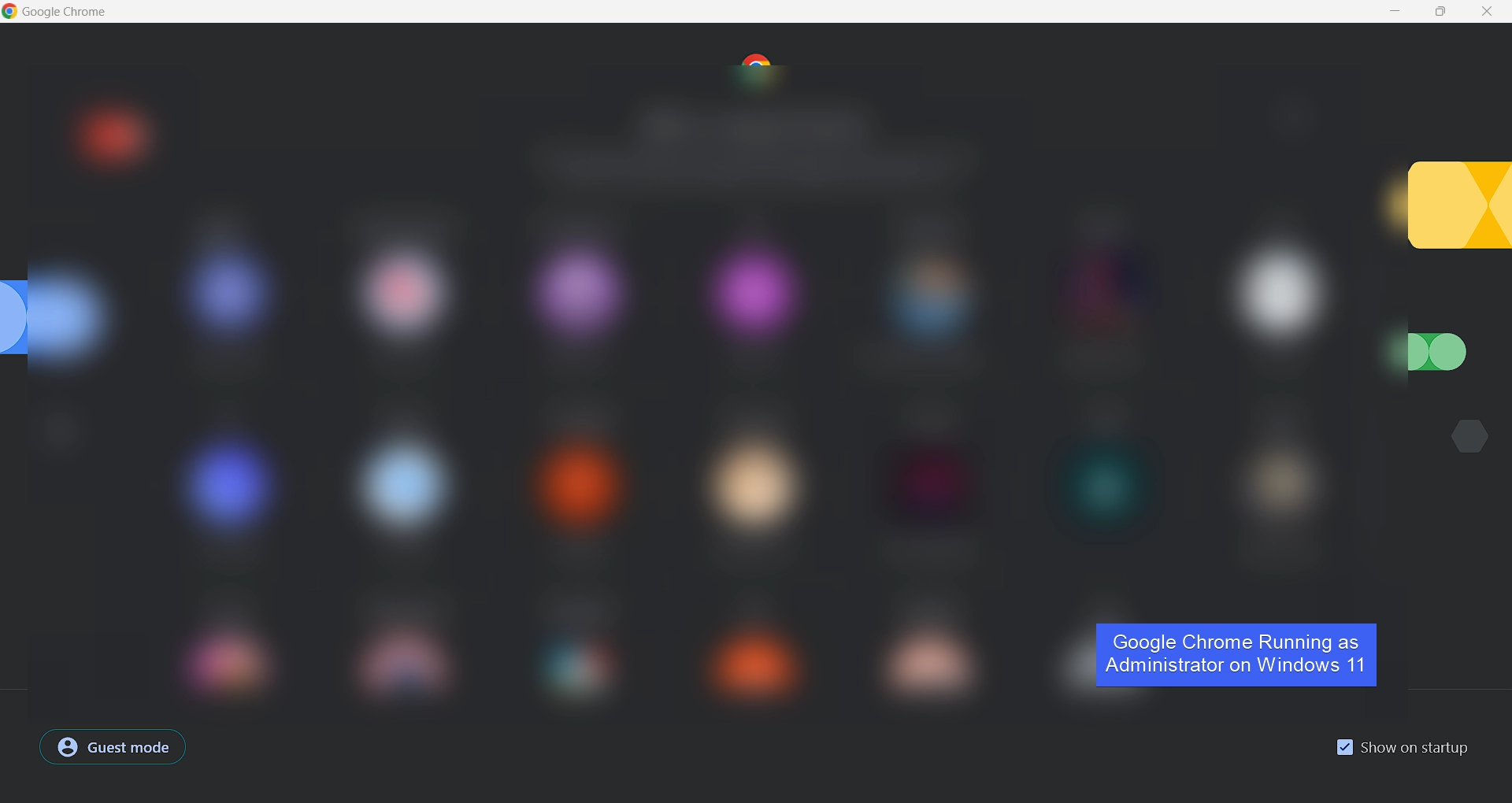 Google Chrome Web Browser Running as Administrator on Windows 11 Google Chrome Web Browser Running as Administrator on Windows 11