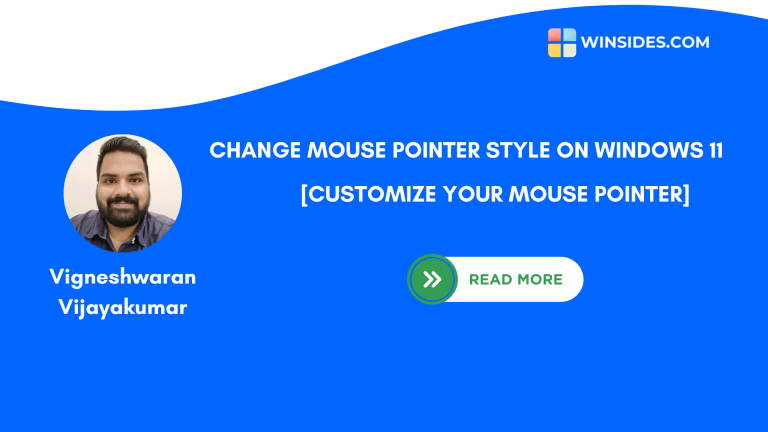 How to Change Mouse Pointer Style on Windows 11?