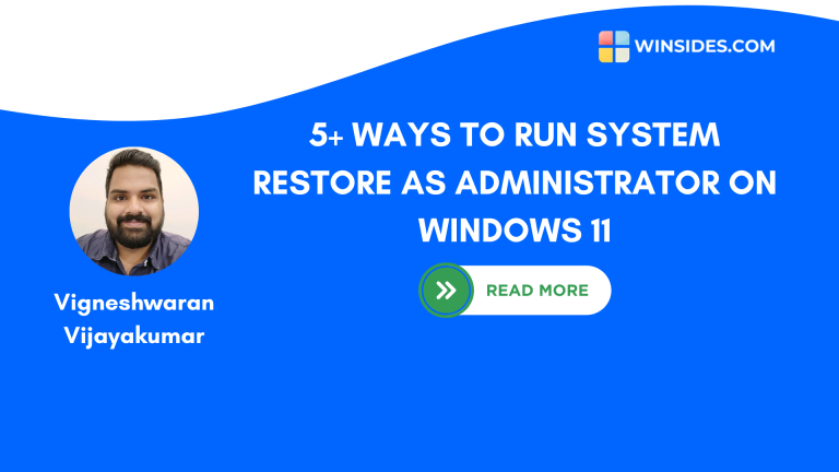 How to Run System Restore as Administrator on Windows 11? 5 Effective Ways!