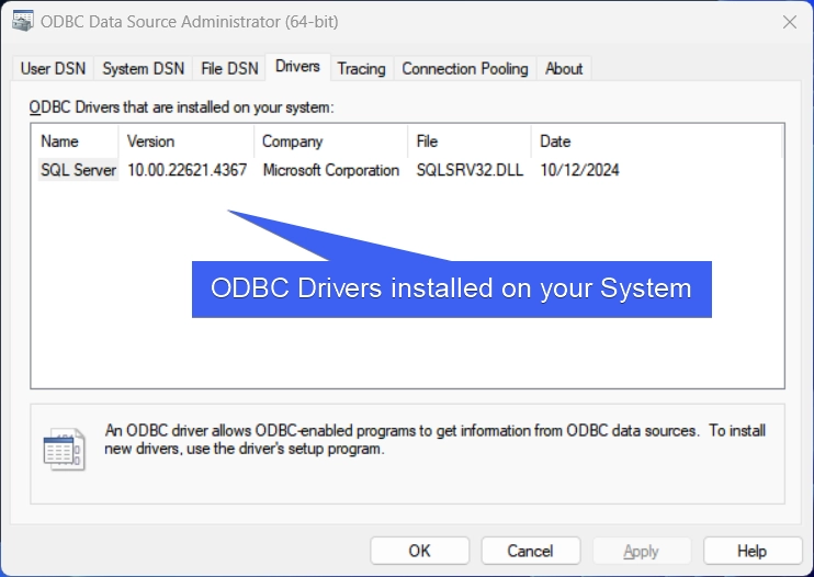 Information about ODBC Drivers Installed Information about ODBC Drivers Installed