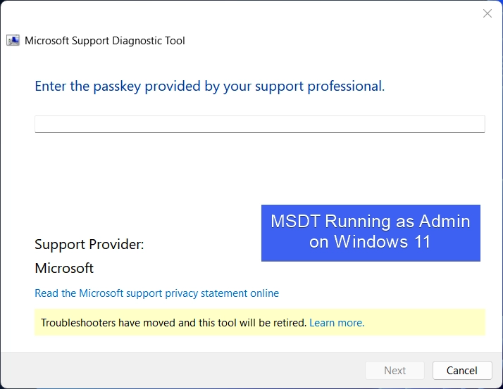 MSDT Running as Admin on Windows 11 MSDT Running as Admin on Windows 11