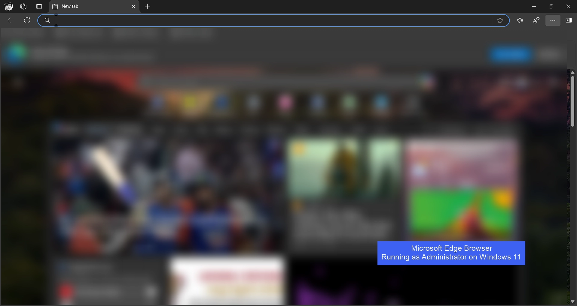 Microsoft Edge Browser Running as Administrator on Windows 11 Microsoft Edge Browser Running as Administrator on Windows 11